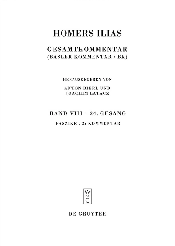 Homers Ilias: Gesamtkommentar, Band VIII: Faszikel 2: 8-2 (Sammlung Wissenschaftlicher Commentare (Swc))