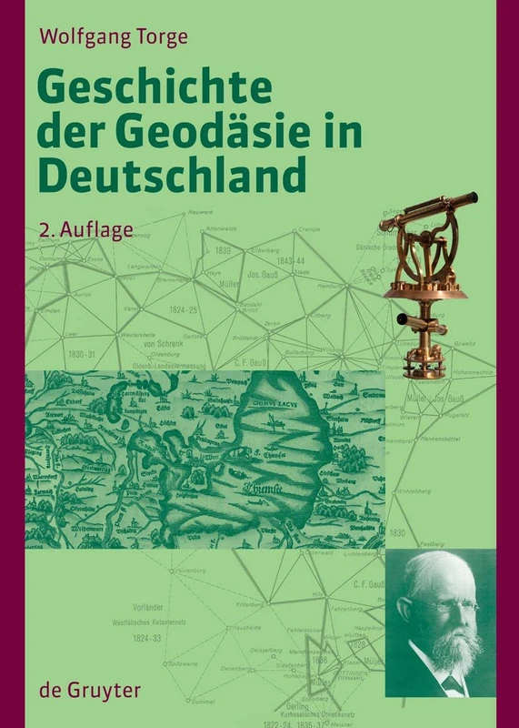 Geschichte Der Geodäsie in Deutschland