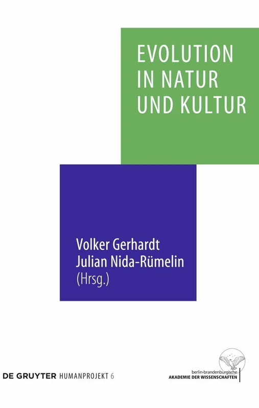 Evolution in Natur und Kultur: 6 (Humanprojekt)