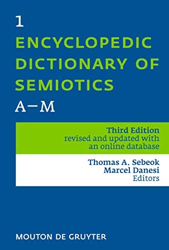Encyclopedic Dictionary of Semiotics