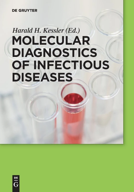 De Gruyter Molecular Diagnostics of Infectious Diseases Book