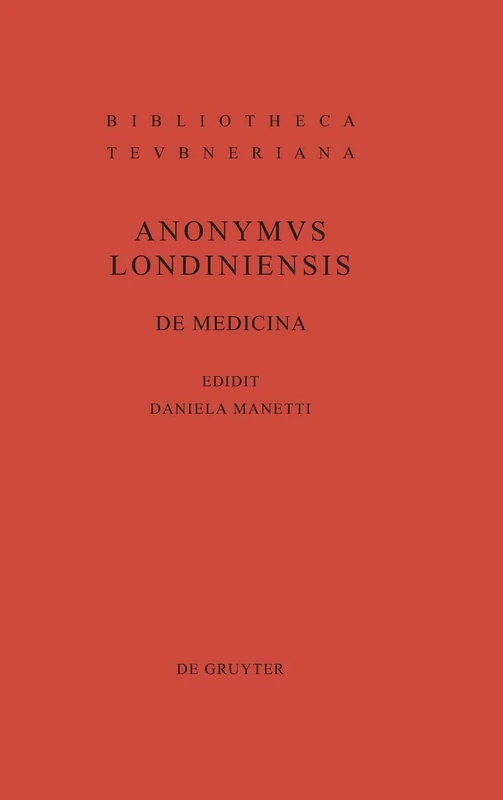De medicina (Bibliotheca Scriptorum Graecorum Et Romanorum Teubneriana)
