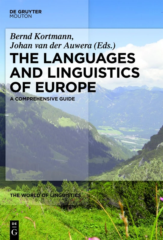 The Languages and Linguistics of Europe: A Comprehensive Guide: 1 (The World of Linguistics [WOL], 1) - Image 1