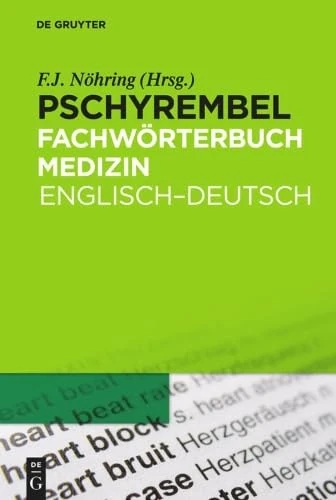 Pschyrembel Fachwörterbuch Medizin: Englisch-Deutsch