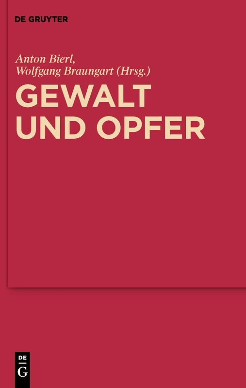 De Gruyter - Gewalt und Opfer: Im Dialog mit Walter Burkert 2 - Image 1