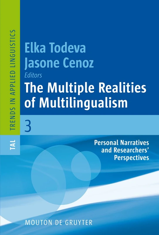 De Gruyter Mouton - The Multiple Realities of Multilingualism