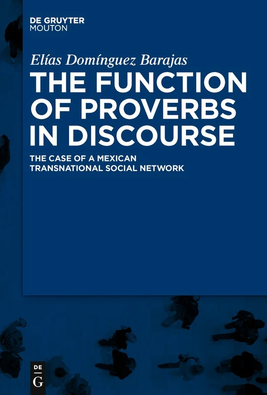 De Gruyter The Function of Proverbs in Discourse - Book 98 - Image 1