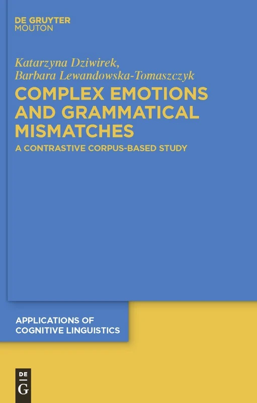 Complex Emotions and Grammatical Mismatches - De Gruyter