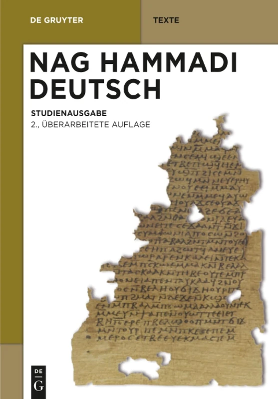 Nag Hammadi Deutsch: Studienausgabe. Eingeleitet Und Übersetzt Von Mitgliedern Des Berliner Arbeitskreises Für Koptisch-Gnostische Schriften (de Gruyter Texte) - Image 1