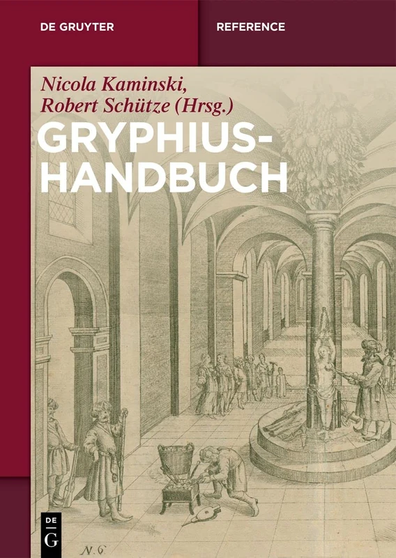 Gryphius-Handbuch (de Gruyter Reference)