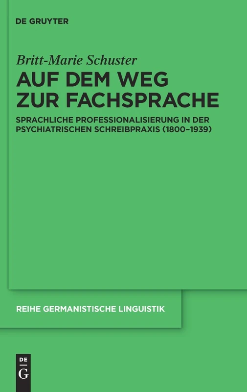 De Gruyter: Auf dem Weg zur Fachsprache (Germanistische Linguistik)