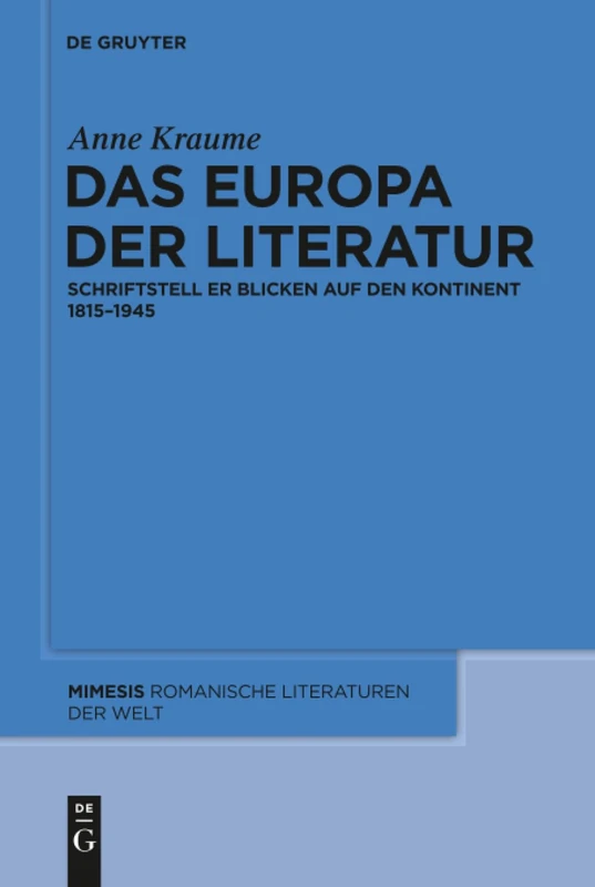 De Gruyter - Das Europa der Literatur (Mimesis) 50
