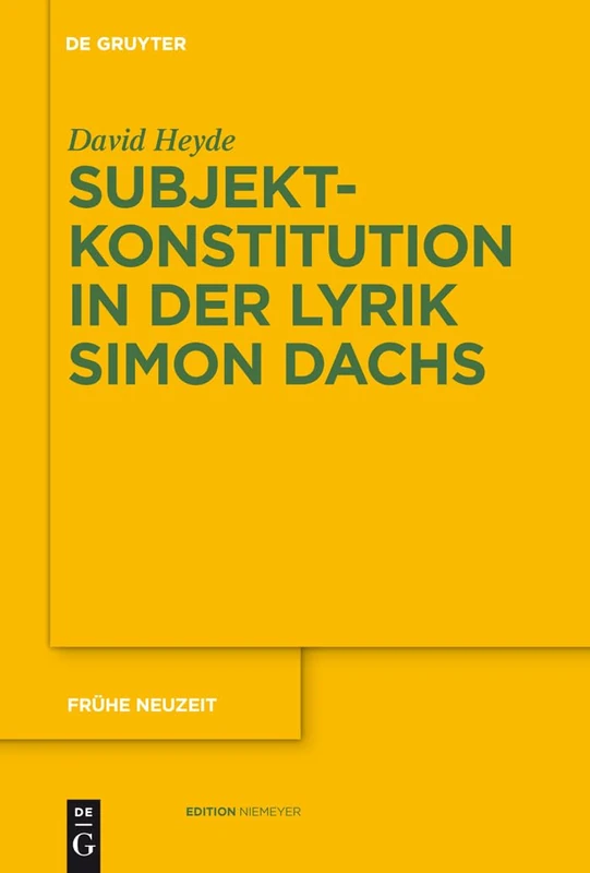 Subjektkonstitution in der Lyrik Simon Dachs: 155 (Fruhe Neuzeit, 155) - Image 1