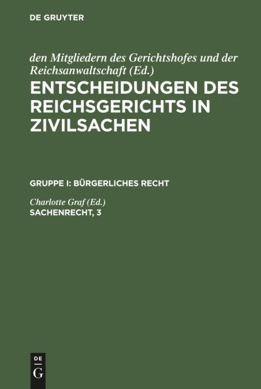 Entscheidungen des Reichsgerichts in Zivilsachen, Sachenrecht, 3