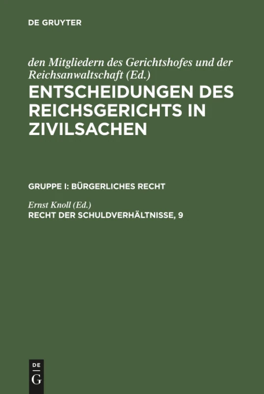Entscheidungen des Reichsgerichts in Zivilsachen, Recht der Schuldverhältnisse, 9