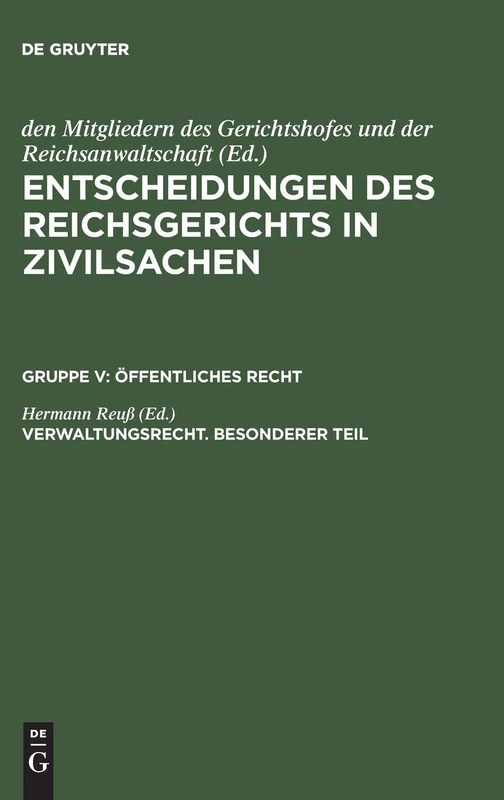 Verwaltungsrecht. Besonderer Teil: [Wegerecht. Fluchtlinienrecht. Enteignungsrecht. Polizeirecht. Gemeinderecht]