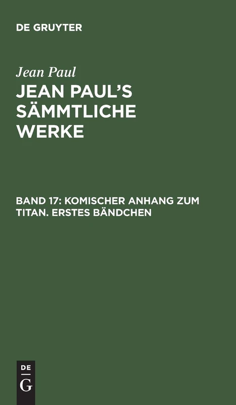 Komischer Anhang zum Titan. Erstes Bändchen
