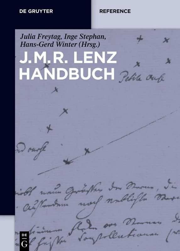 J. M. R. Lenz Handbuch (De Gruyter Reference)