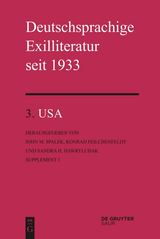De Gruyter Saur - USA: USA Supplement 1 - Exile Literature - Image 1