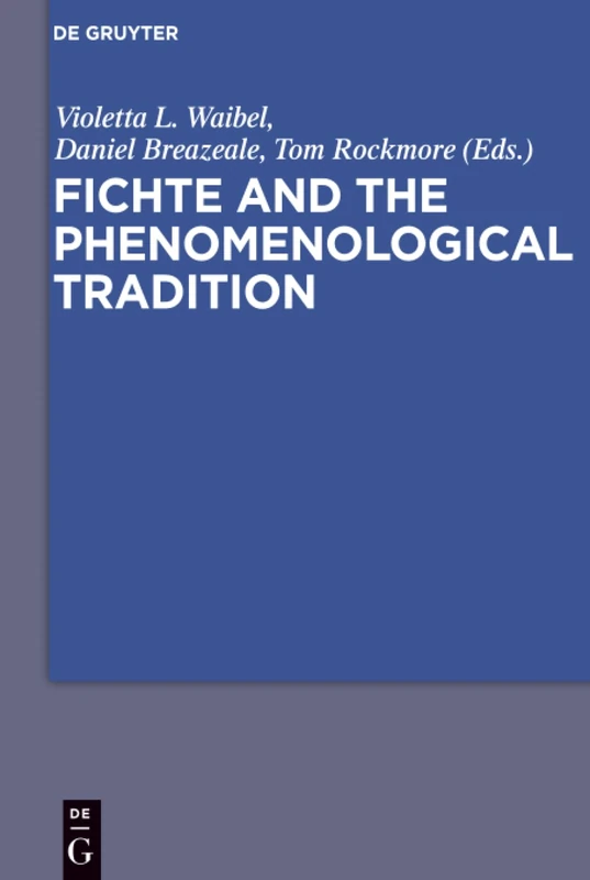 Fichte and the Phenomenological Tradition