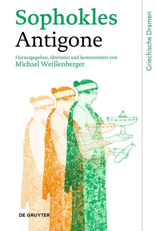 Antigone (Griechische Dramen)