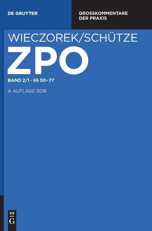 §§ 50-77: §§ 50-77 / Sections 50-77: 2/1 (Großkommentare Der Praxis)