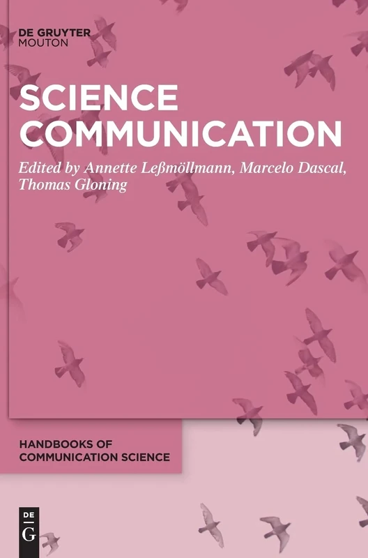 Science Communication (Handbooks of Communication Science, 17)