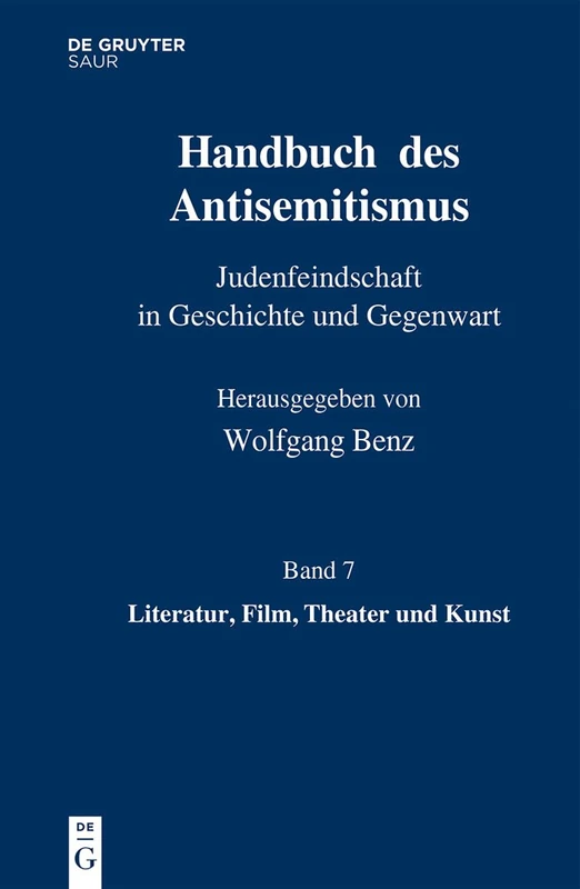 Literatur, Film, Theater und Kunst: Judenfeindschaft in Geschichte Und Gegenwart