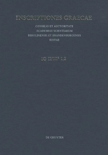 Leges et decreta annorum 352/1–322/1: Leges Et Decreta: Fasciculus II Leges Et Decreta Annorum 352/1-322/1 (Inscruptiones Graecae, 2-3)