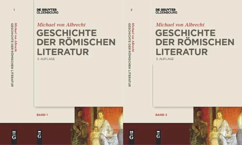 Geschichte Der Römischen Literatur: Von Andronicus Bis Boethius Und Ihr Fortwirken