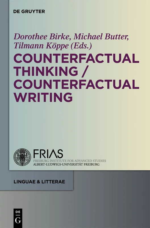 Counterfactual Thinking - Counterfactual Writing: 12 (linguae & litterae, 12) - Image 1