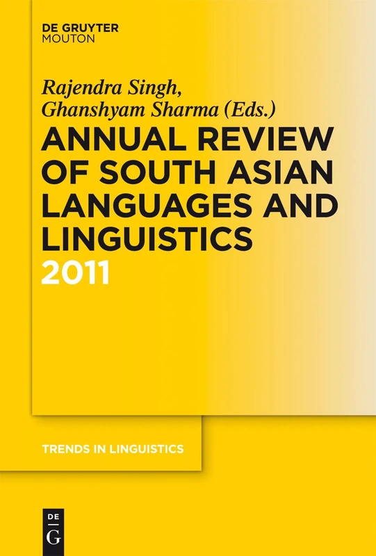 Annual Review of South Asian Languages and Linguistics: 2011: 241 (Trends in Linguistics. Studies and Monographs [TiLSM], 241)