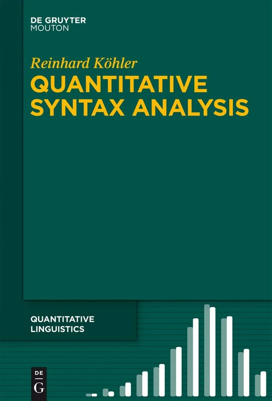 Quantitative Syntax Analysis: 65 (Quantitative Linguistics [QL], 65)