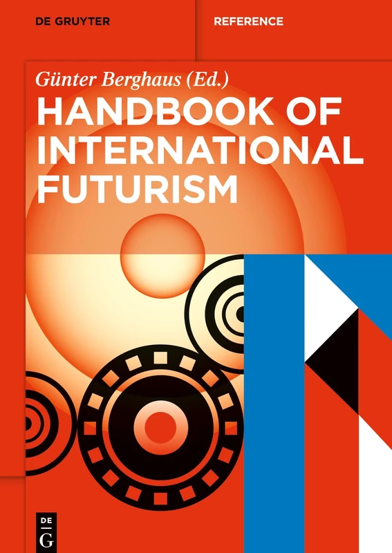 Handbook of International Futurism: 60 (De Gruyter Handbook) - Image 1