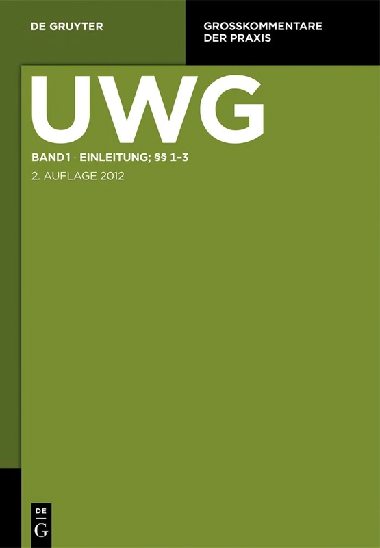Einleitung; §§ 1-3 (Großkommentare der Praxis)