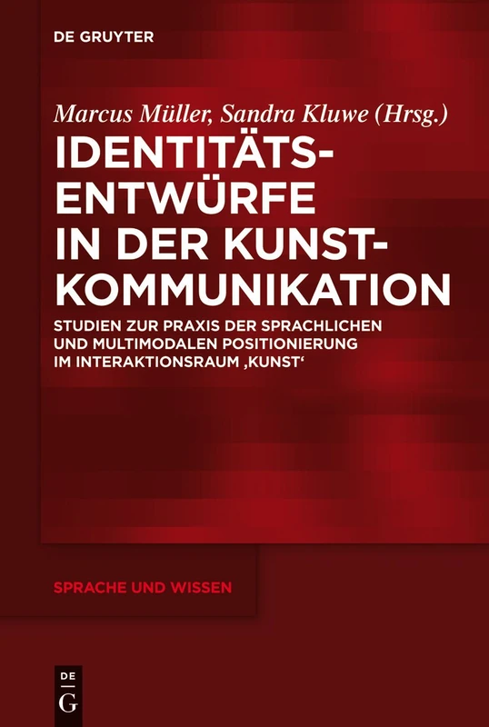 De Gruyter - Identitaetsentwuerfe in der Kunstkommunikation 10