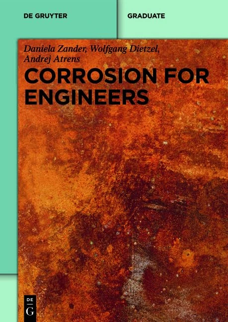 Corrosion for Engineers (De Gruyter Textbook)