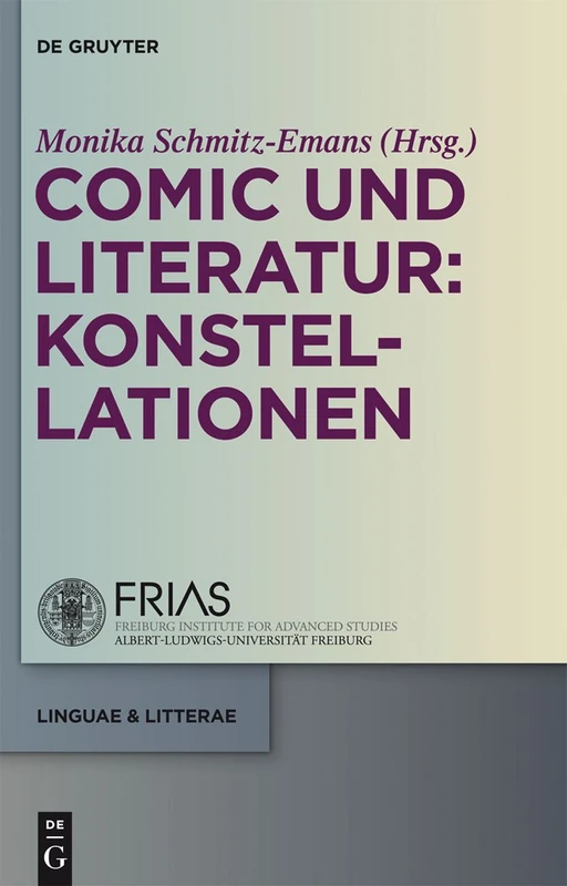 Comic und Literatur: Konstellationen: 16 (Linguae & Litterae)