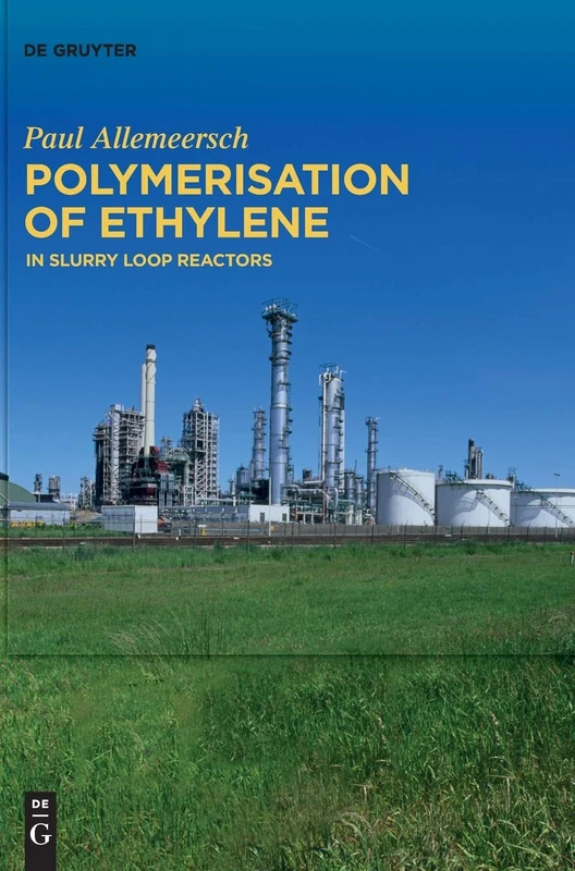 Polymerisation of Ethylene: In Slurry Loop Reactors