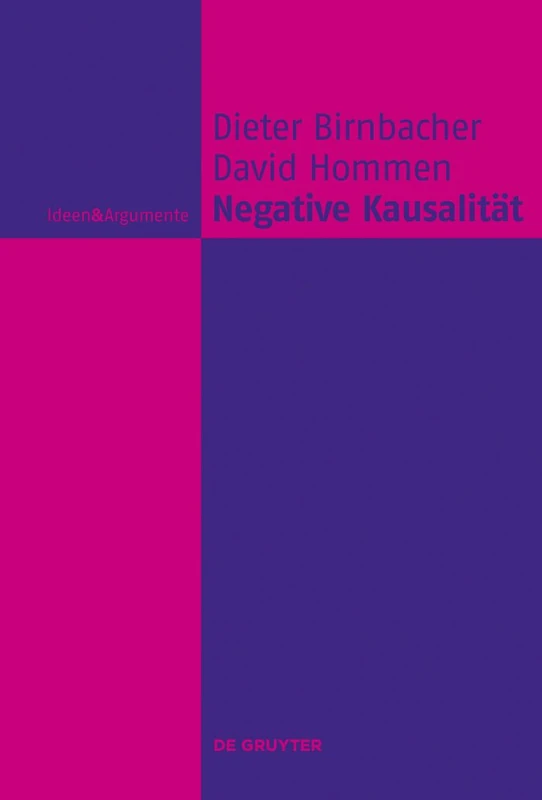 Negative Kausalität (Ideen & Argumente)