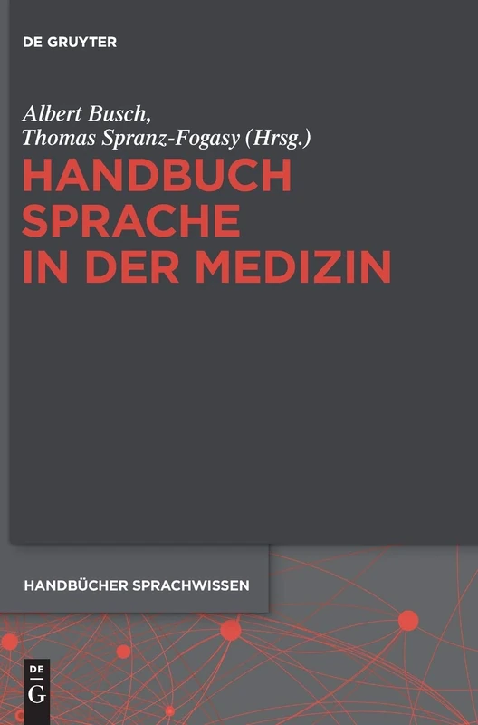 Handbuch Sprache in der Medizin: 11 (Handbücher Sprachwissen (Hsw))
