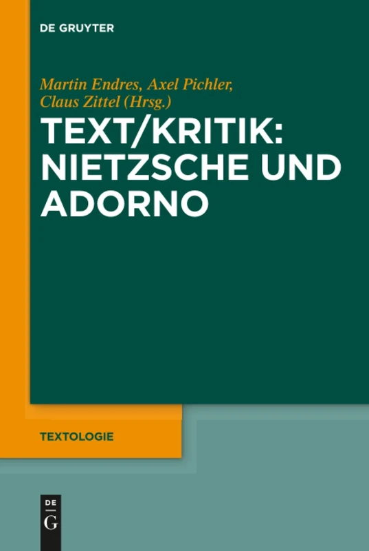 Text/Kritik: Nietzsche und Adorno: 2 (Textologie, 2)