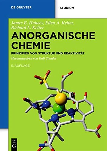 Anorganische Chemie: Prinzipien Von Struktur Und Reaktivität (de Gruyter Studium)