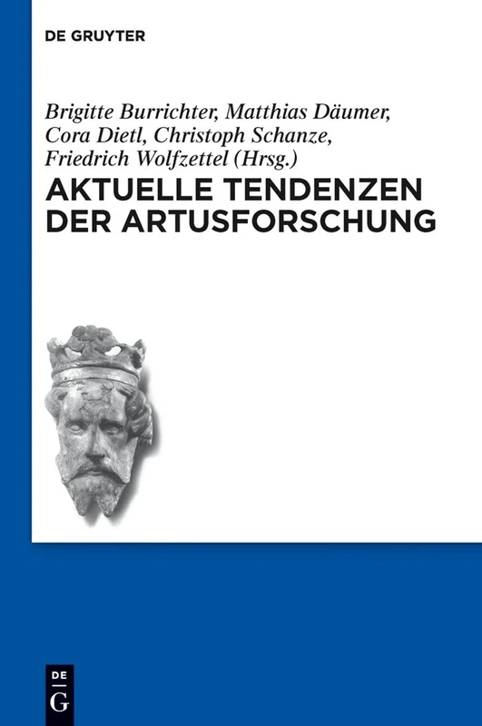 Aktuelle Tendenzen der Artusforschung: 9 (Schriften der Internationalen Artusgesellschaft, 9)