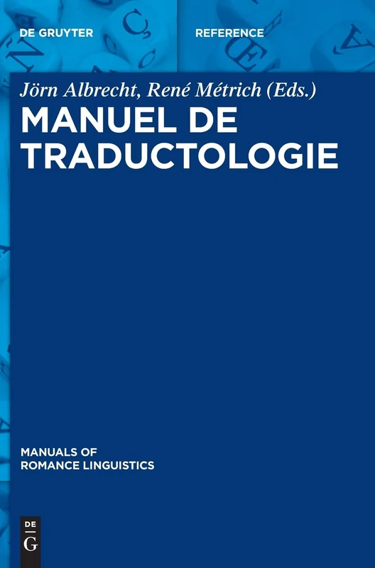 De Gruyter Manuel de Traductologie - Romance Linguistics