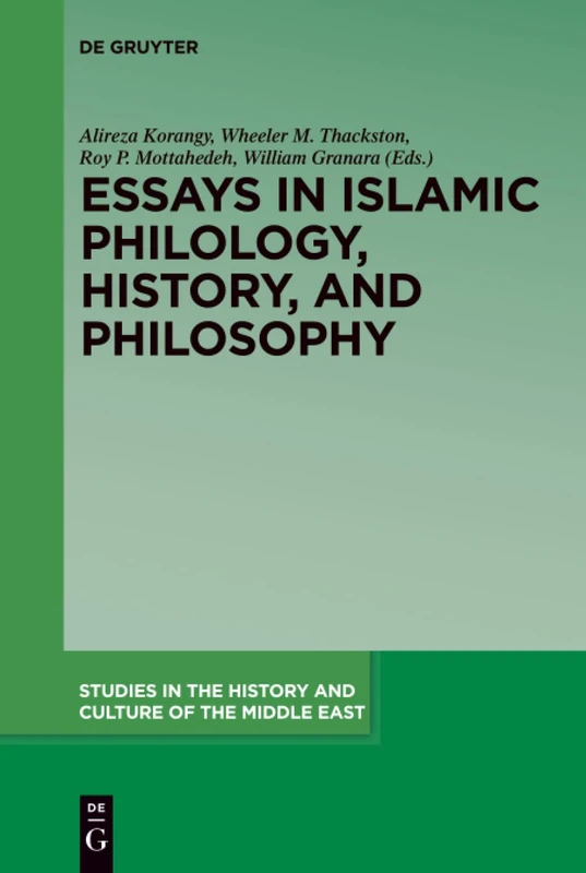 Essays in Islamic Philology, History, and Philosophy