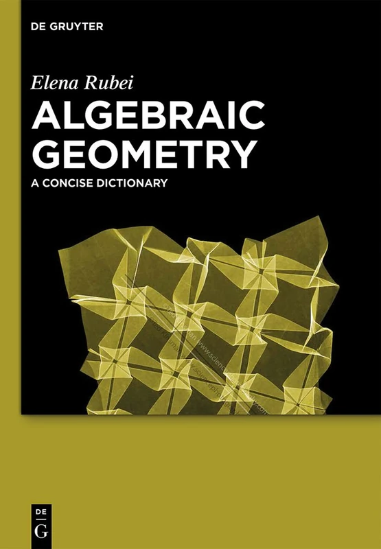 Algebraic Geometry: A Concise Dictionary