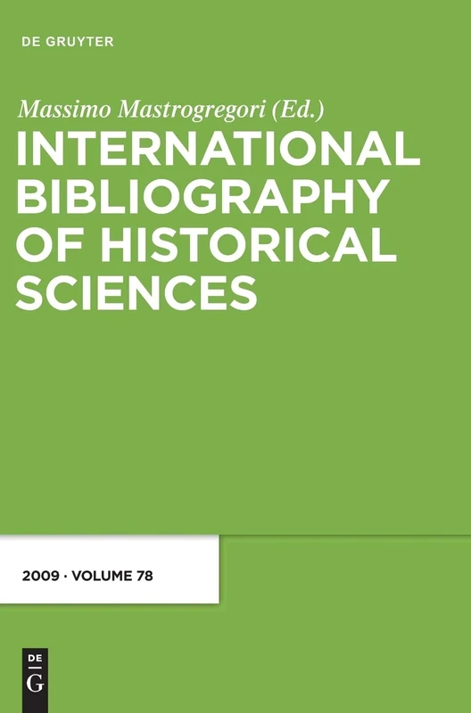 2009: 78 (International Bibliography of Historical Sciences)