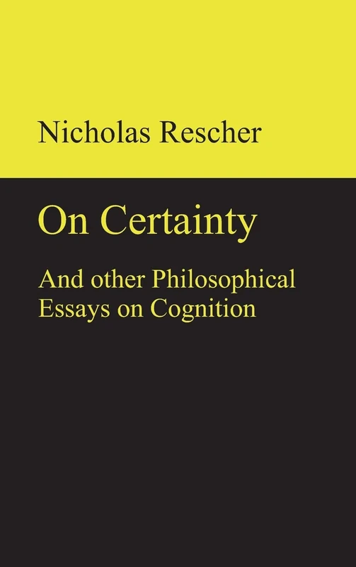 On certainty and other philosophical essays on cognition