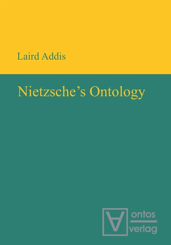 Nietzsche’s Ontology